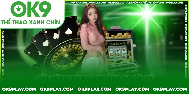 Chào mừng trải nghiệm dành cho tân thủ